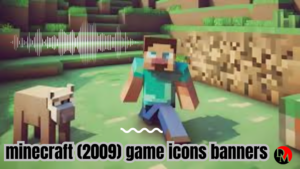 minecraft (2009) game icons banners